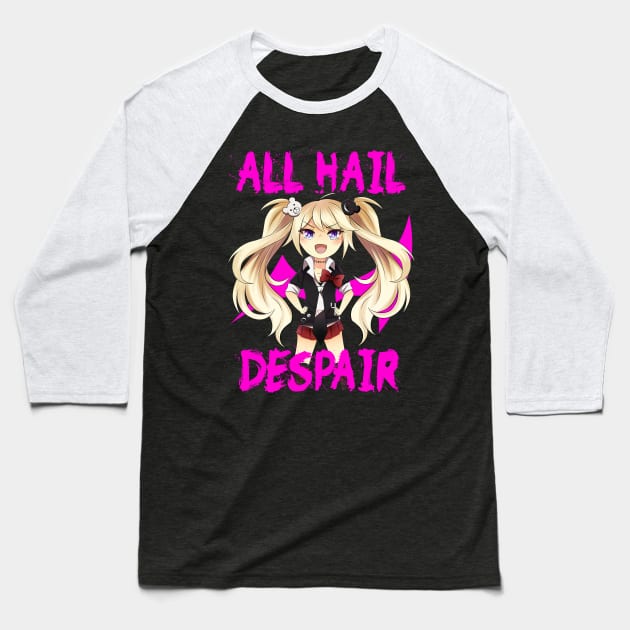 All Hail Despair-Junko Enoshima Baseball T-Shirt by LJAIII